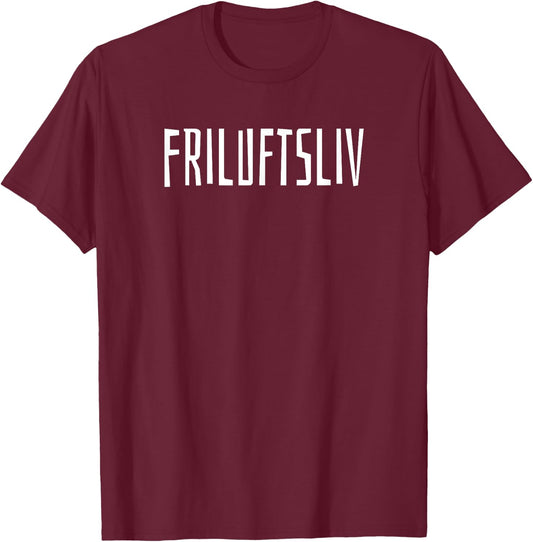 Friluftsliv Funny T-Shirt - T-Shirt | Maroon