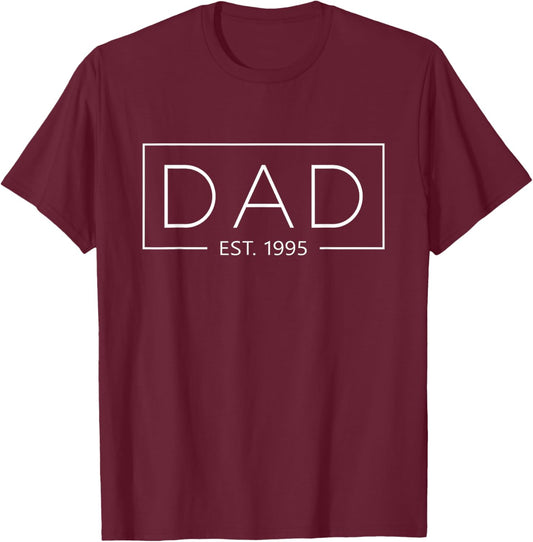 Dad 1995 Father Since 1995 Dad Est 1995 T-Shirt - T-Shirt | Maroon