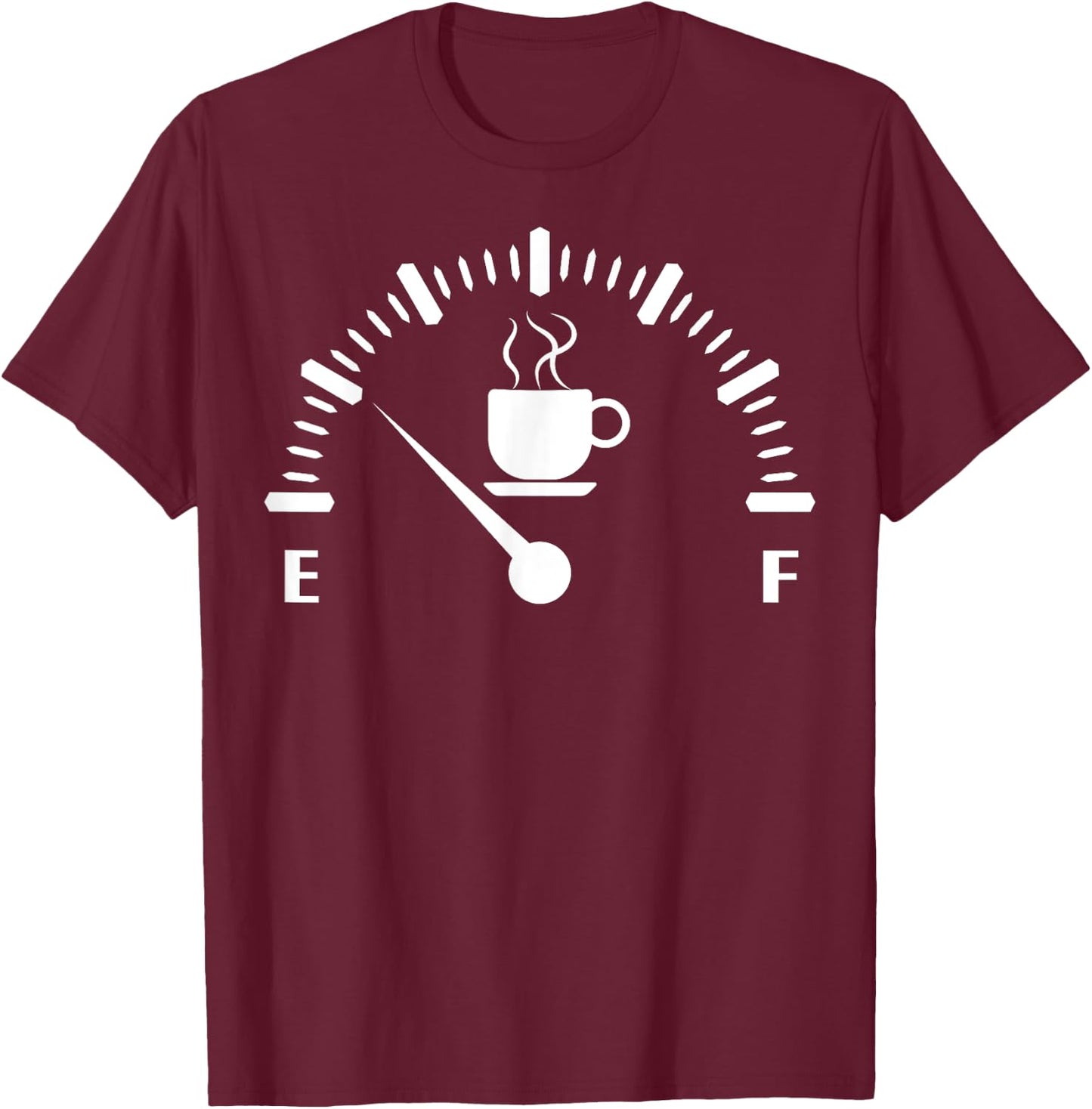 Funny Coffee Low, Coffee Empty, Low Coffee Gauge T-Shirt - T-Shirt | Maroon