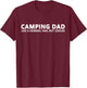 Camping Dad Camper Father Camping Dad T-Shirt - T-Shirt | Maroon