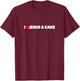I Love Jesus and Cake T-Shirt - T-Shirt | Maroon
