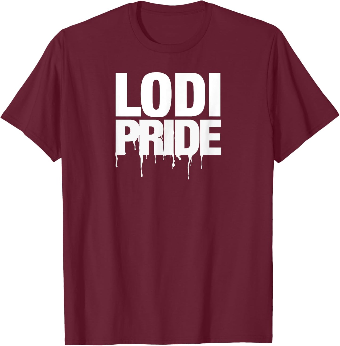 Lodi High School PRIDE T-Shirt - T-Shirt | Maroon