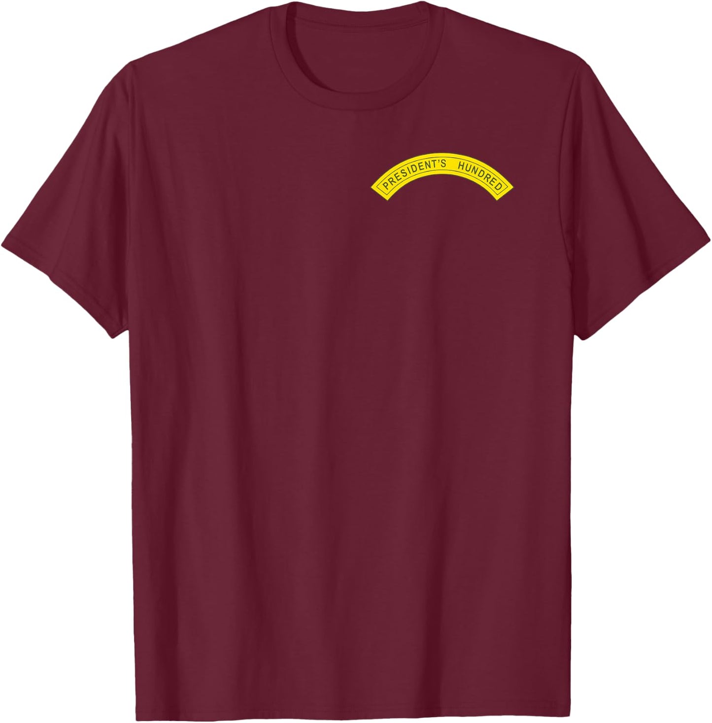 President's Hundred Tab (100 Tab) - US Army T-Shirt - T-Shirt | Maroon
