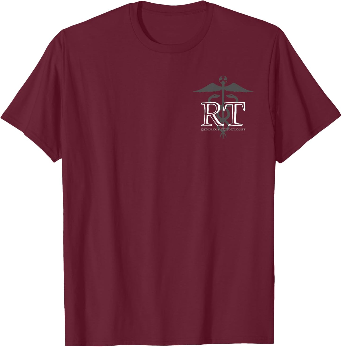 Radiology Technologist - RT - Professional Front / Back T-Shirt - T-Shirt | Maroon