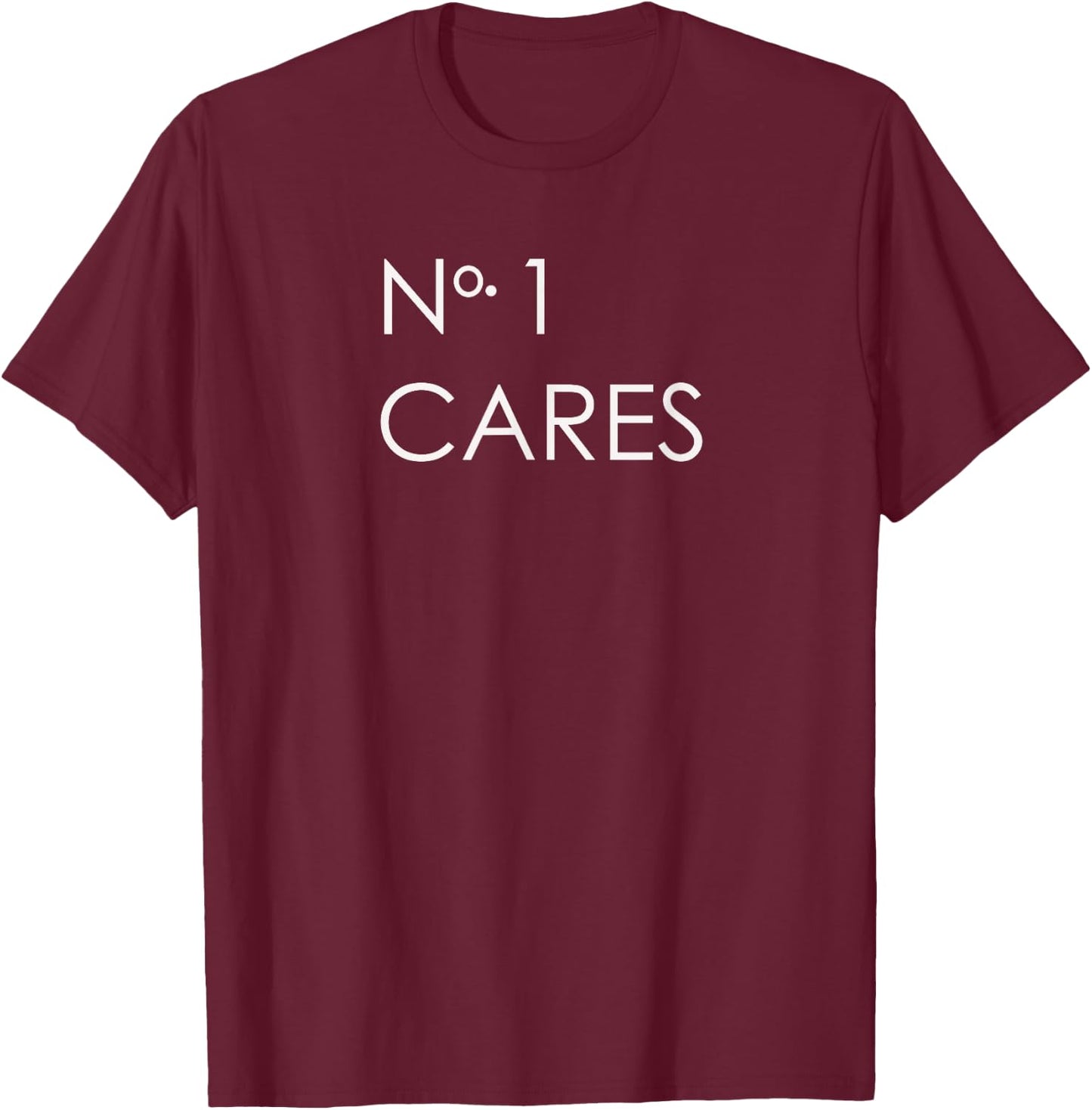 No 1 Cares T-Shirt - T-Shirt | Maroon