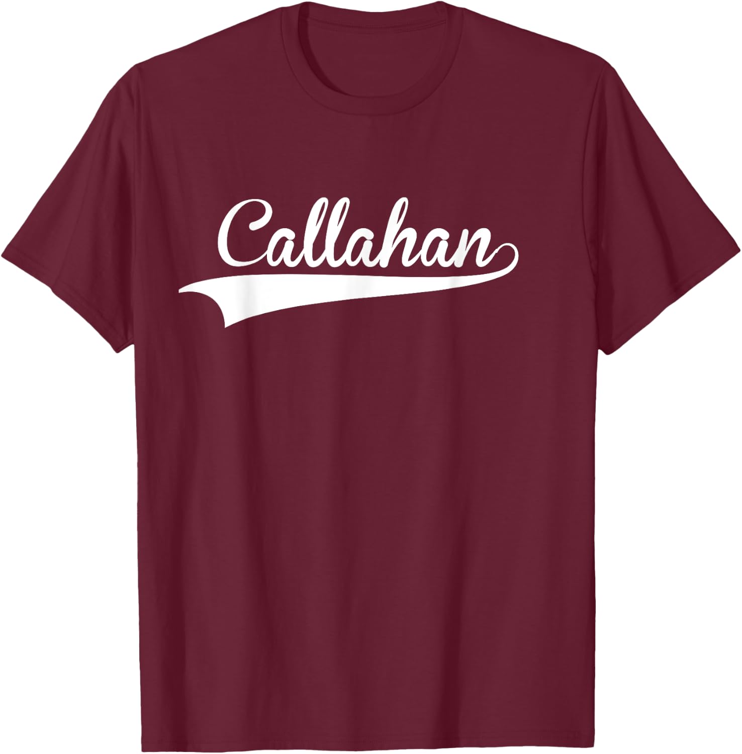 CALLAHAN Baseball Vintage Retro Font T-Shirt - T-Shirt | Maroon