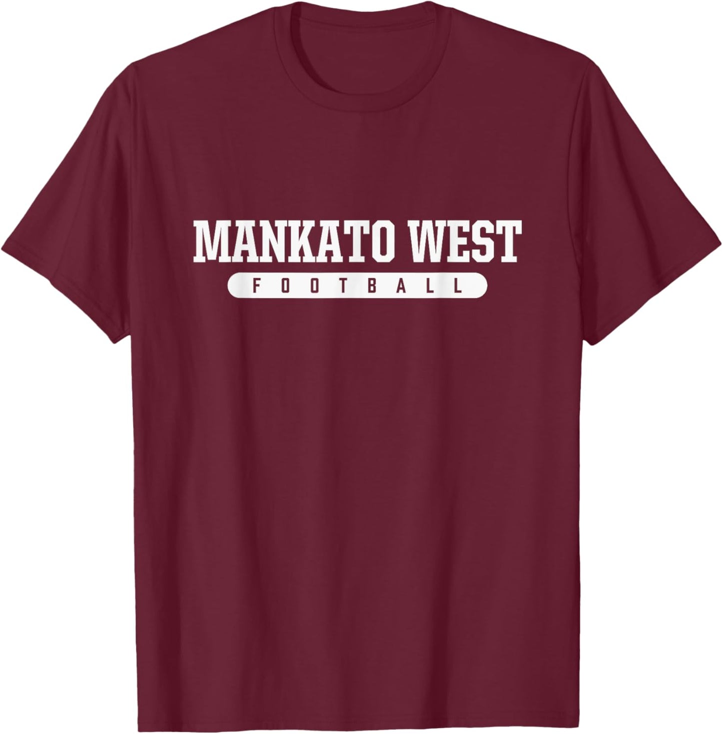 Mankato West High School Football T-Shirt - T-Shirt | Maroon