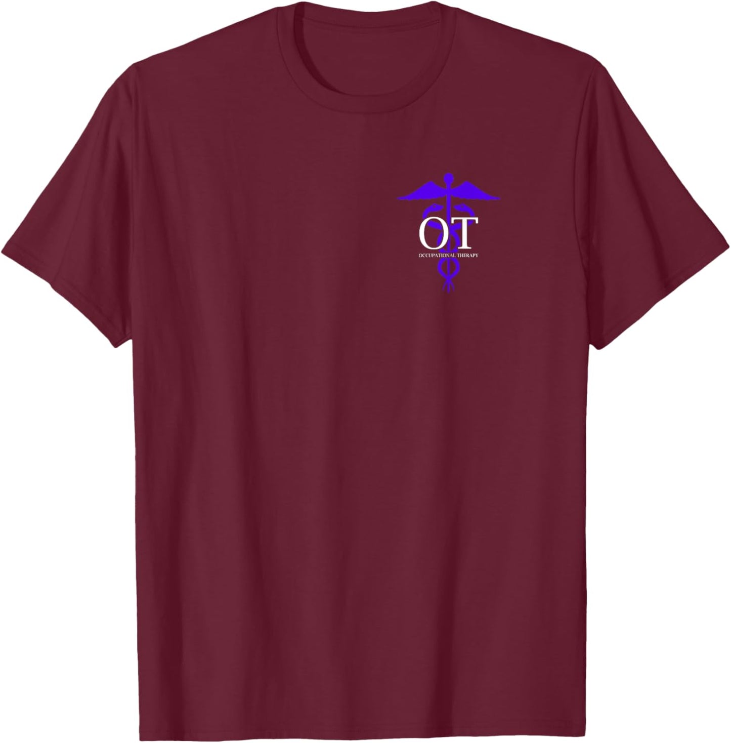 Occupational Therapy - Professional Occupational Therapist T-Shirt - T-Shirt | Maroon