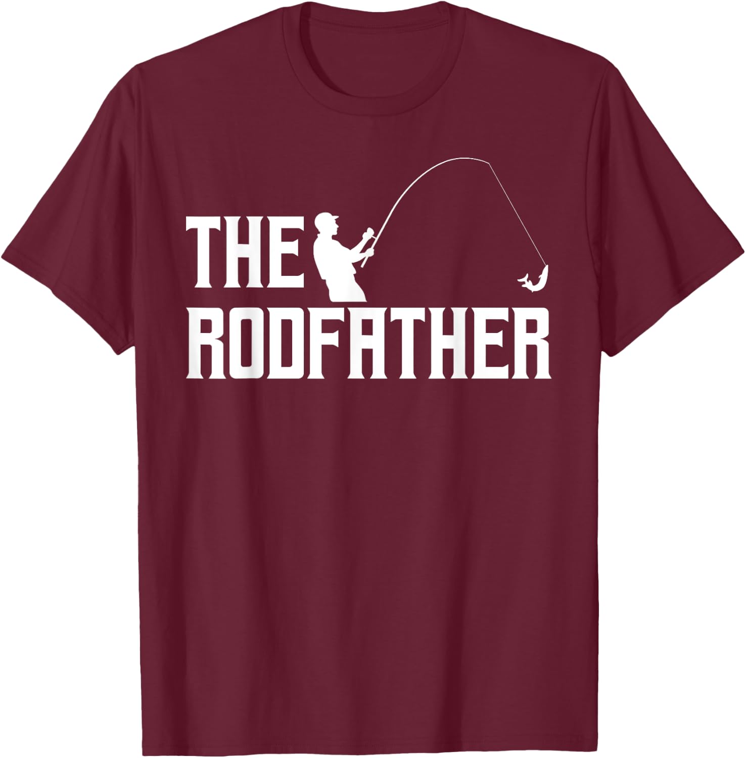 Funny Gift The Rodfather Fisherman Fishing Rod T-Shirt - T-Shirt | Maroon