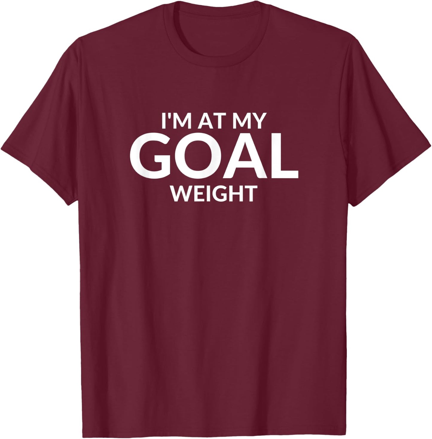 Weight Loss Goal Tracker Goal Weight Pounds Lost T-Shirt - T-Shirt | Maroon