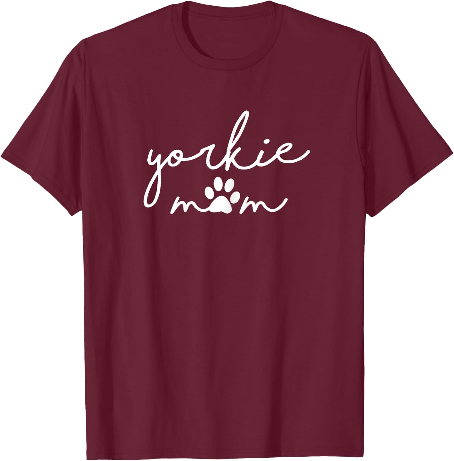 Yorkshire Terrier Dog Mama Yorkie Mom with Pawprint Simple T-Shirt - T-Shirt | Maroon