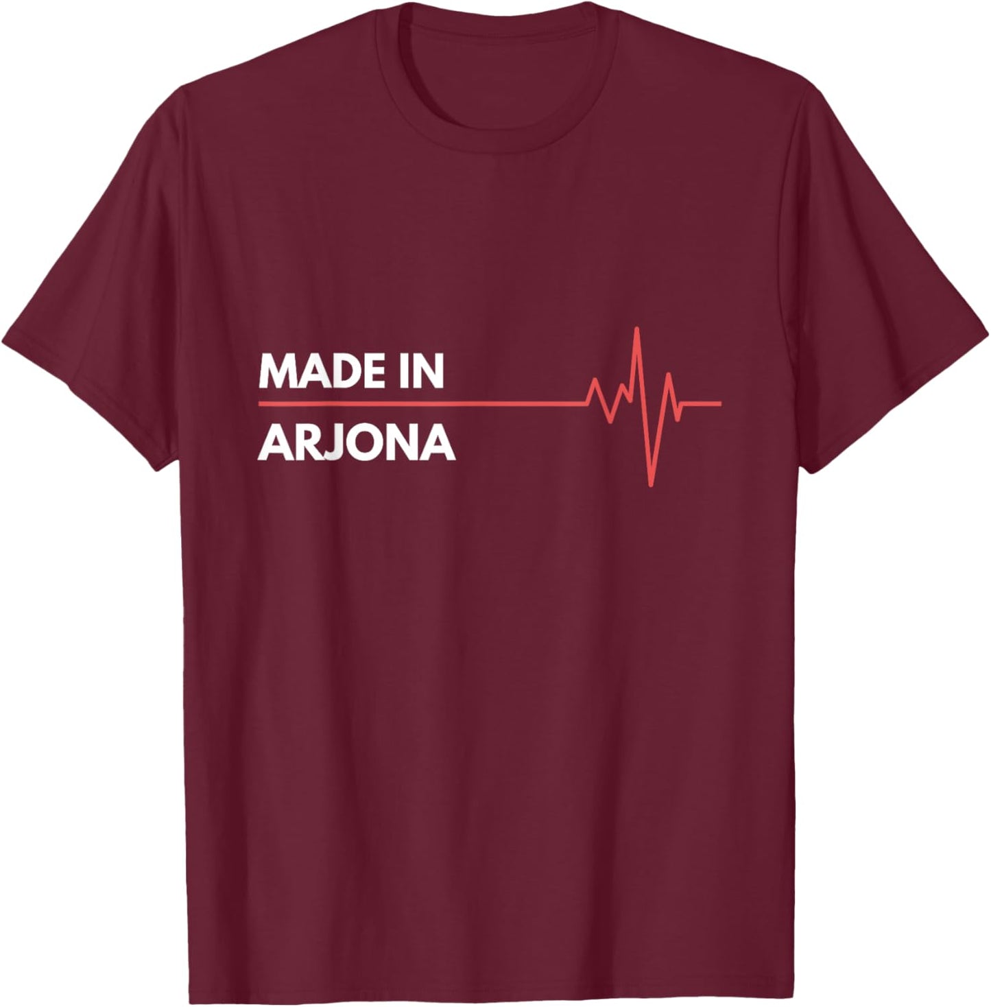 Made In Arjona Colombia City Of Birth Hometown T-Shirt - T-Shirt | Maroon