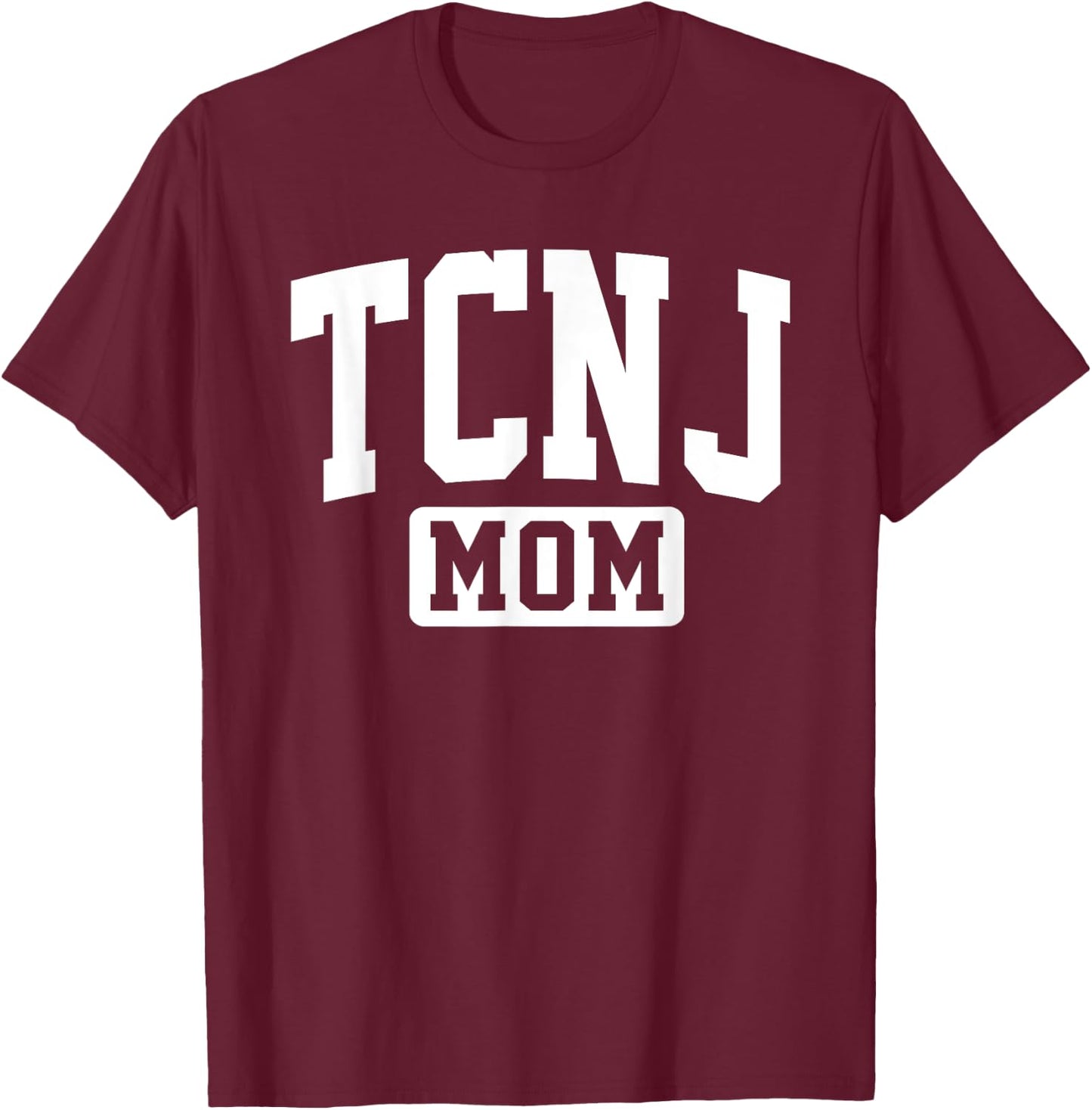 Family University College Arch Retro Design TCNJ The College of New Jersey Mom Mother Arch Vintage T-Shirt - T-Shirt | Maroon