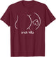 Crack Kills Funny Fart From Butt T-Shirt - T-Shirt | Maroon