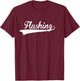 FLUSHING Baseball Vintage Retro Font T-Shirt - T-Shirt | Maroon