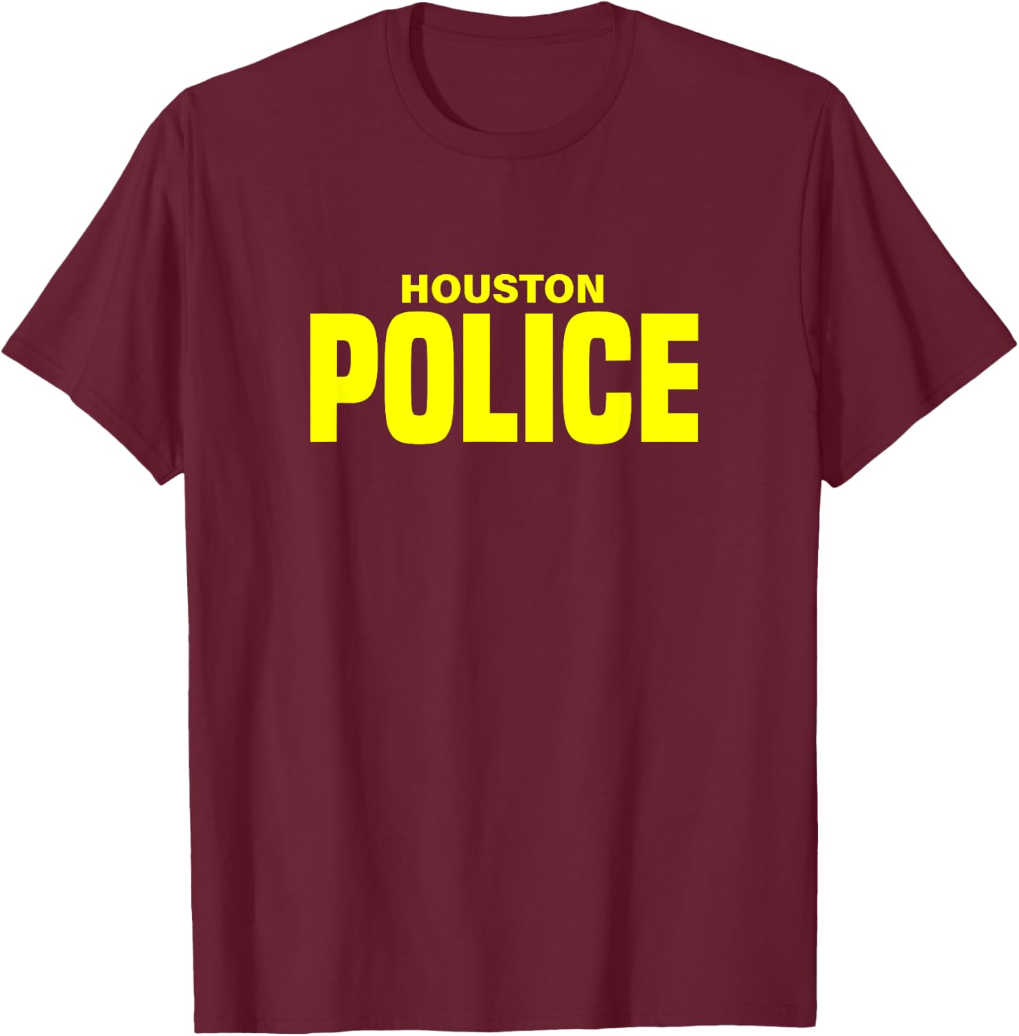 City of Houston Police Officer Texas Policeman Uniform Duty T-Shirt - T-Shirt | Maroon