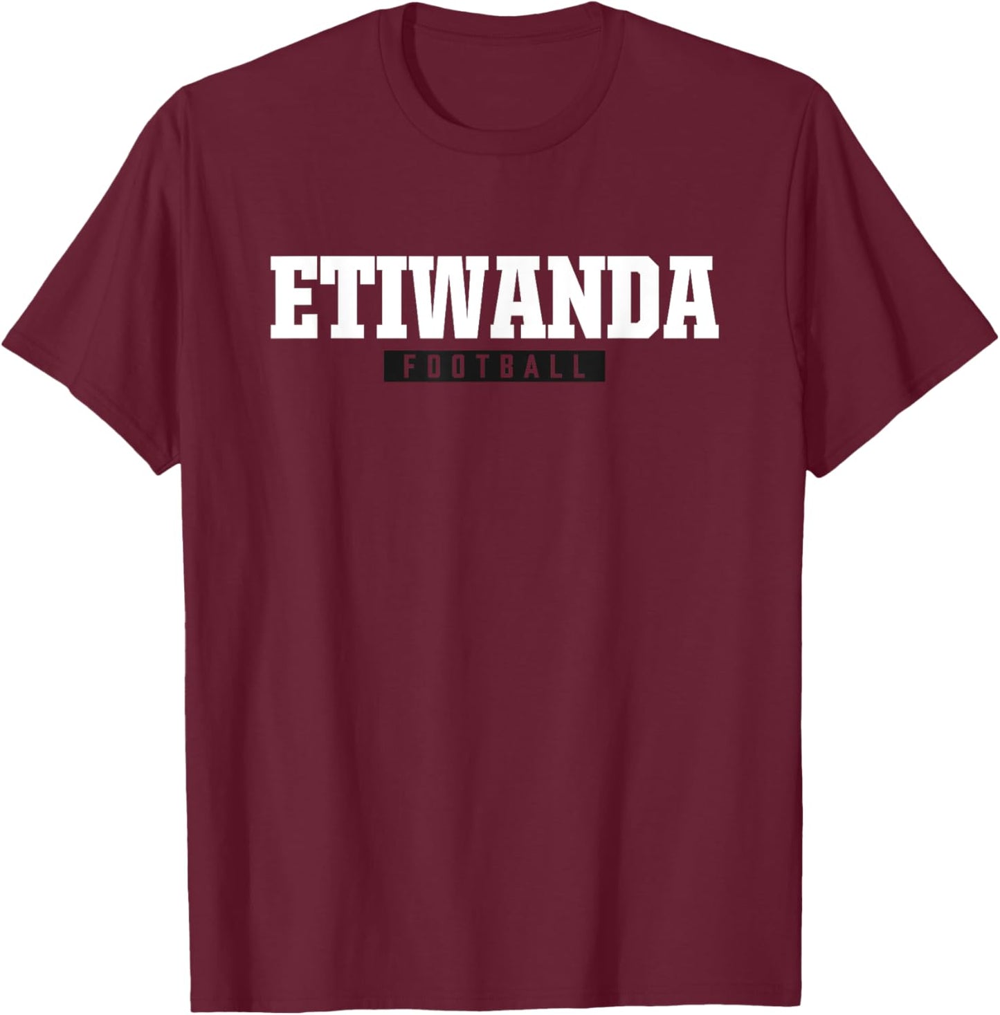 Etiwanda High School Football HS T-Shirt - T-Shirt | Maroon