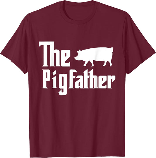 The Pigfather Pig Lover Farming Dad Funny Farmer Father T-Shirt - T-Shirt | Maroon