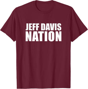 Jeff Davis High School Nation T-Shirt - T-Shirt | Maroon