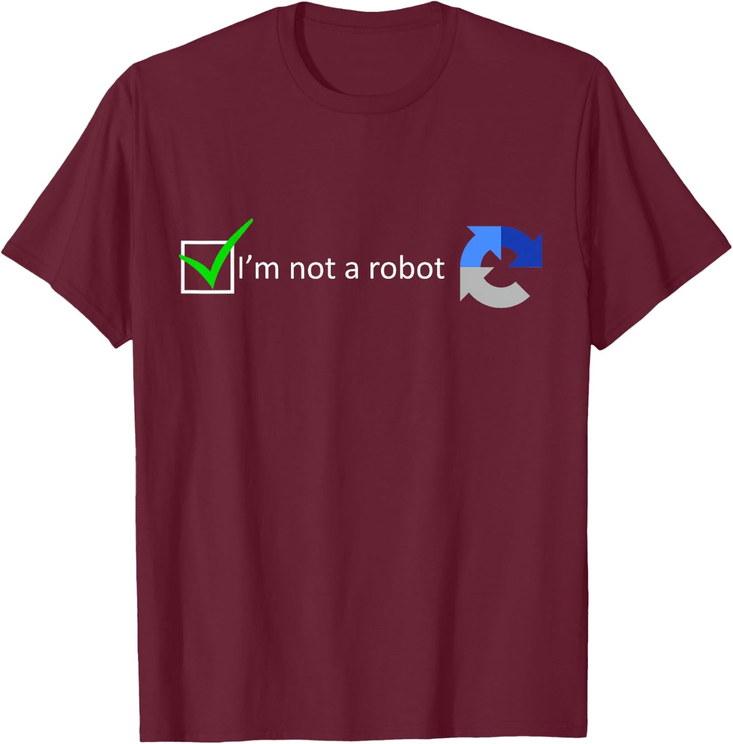 MathWare -Adults Black - Funny Nerdy I'm not a Robot test - Short Sleeve - Modern Classic - Robot Theme - Gaming, Coding - Letter Print - Embroidery - Size: Small T-Shirt - T-Shirt | Maroon