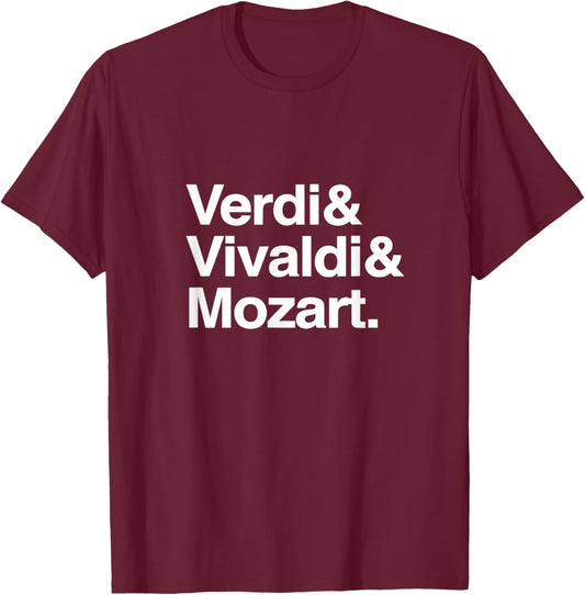 Names of famous Composers: VERDI, VIVALDI, MOZART T-Shirt - T-Shirt | Maroon