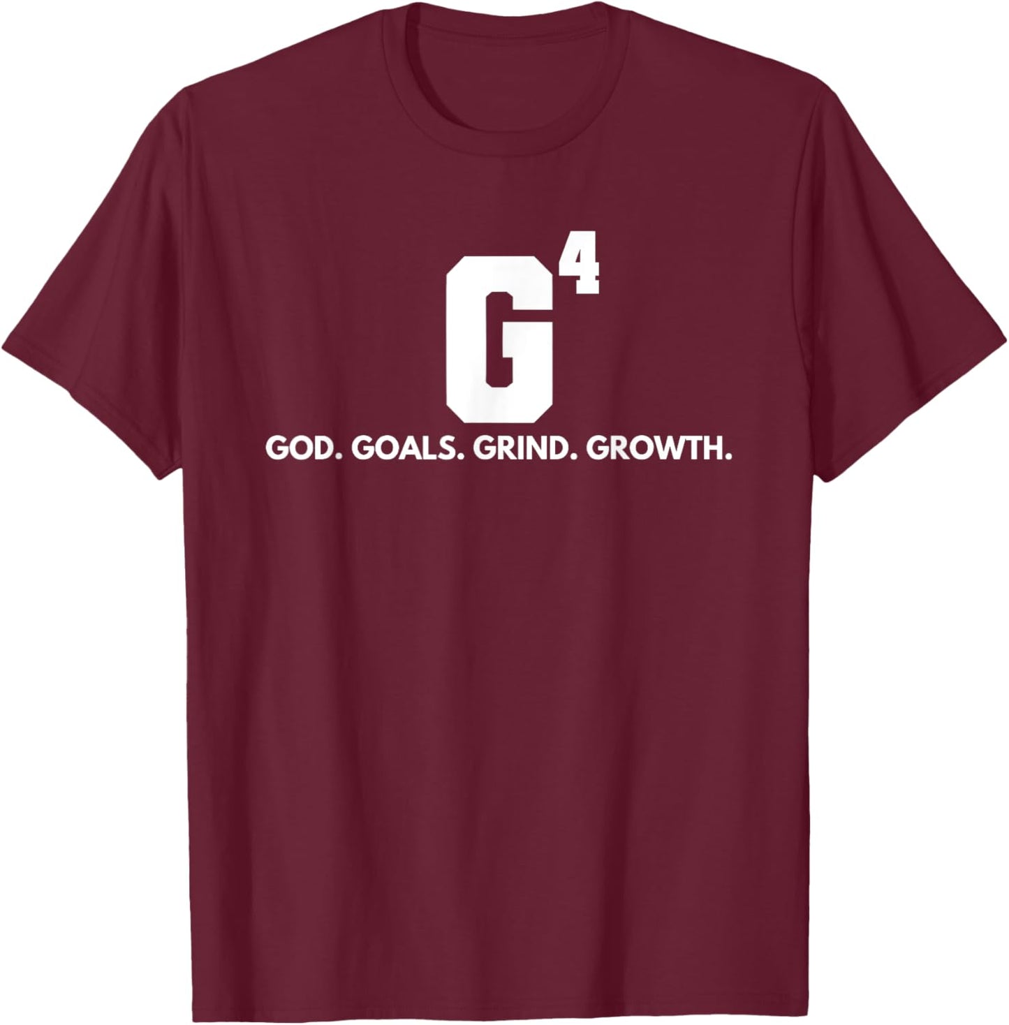 God Goals Grind Growth T-Shirt - T-Shirt | Maroon