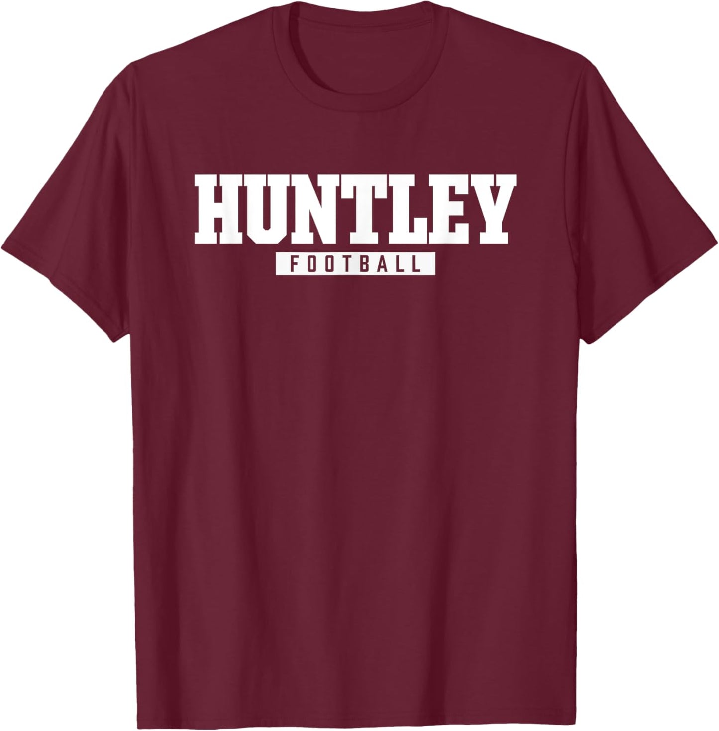 Huntley High School Football HS T-Shirt - T-Shirt | Maroon