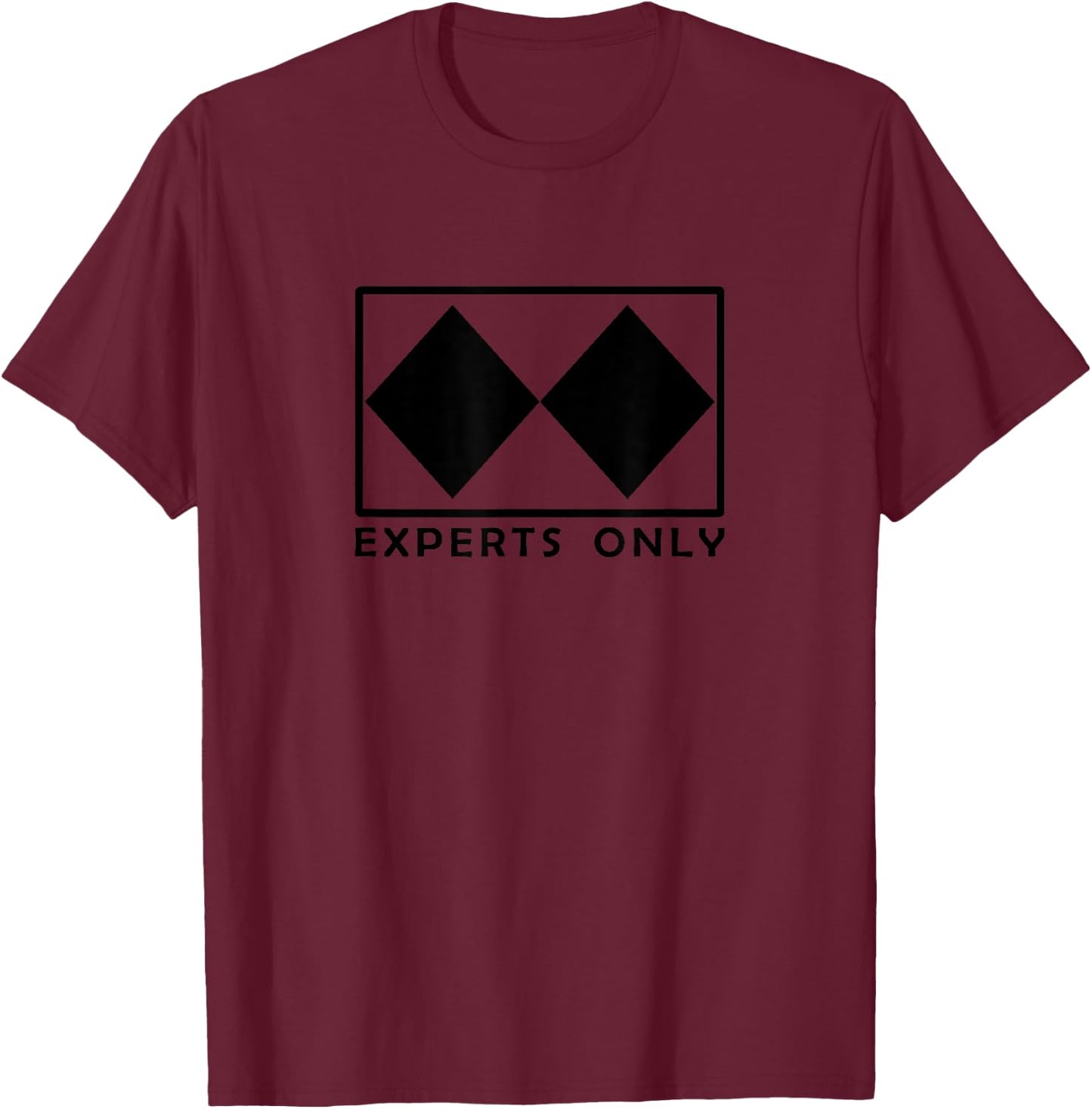 Experts Only Diamond Ski and Snowboard T-Shirt - T-Shirt | Maroon