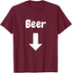 Beer with arrow pointing belly T-Shirt - T-Shirt | Maroon
