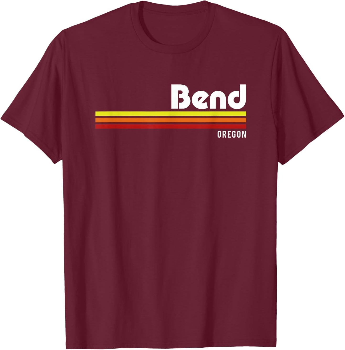 Bend Oregon T-Shirt - T-Shirt | Maroon