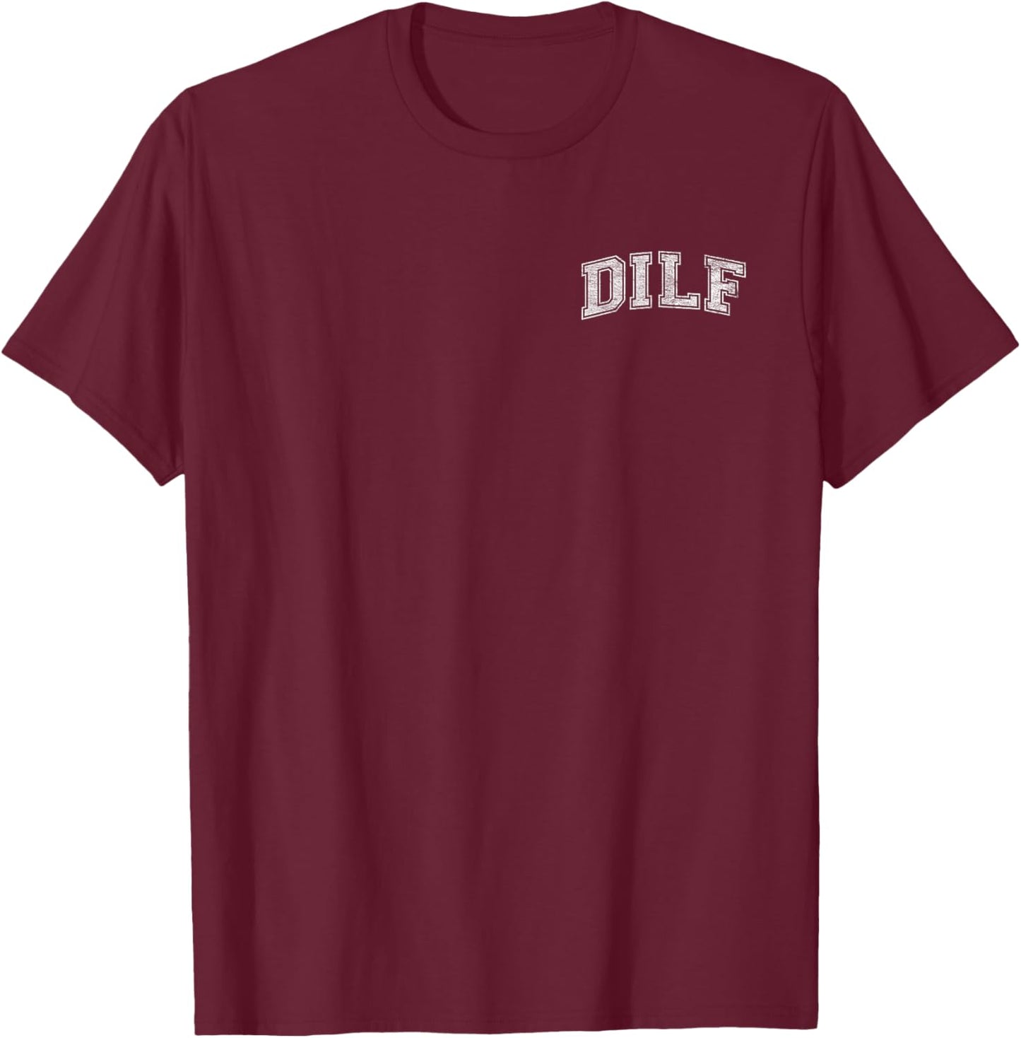 Dilf Varsity Style Dad Older More Mature Men T-Shirt - T-Shirt | Maroon