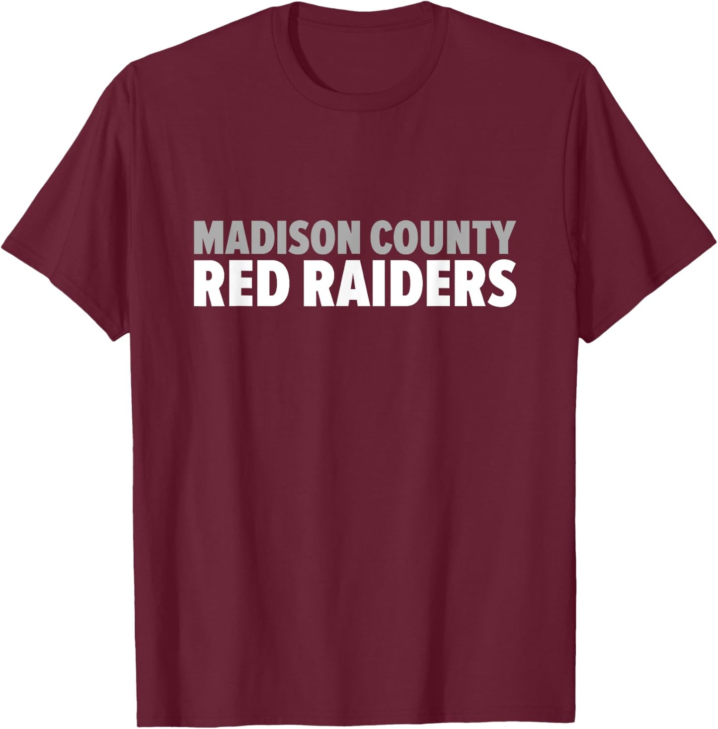 Madison County Red Raiders Bold T-Shirt - T-Shirt | Maroon