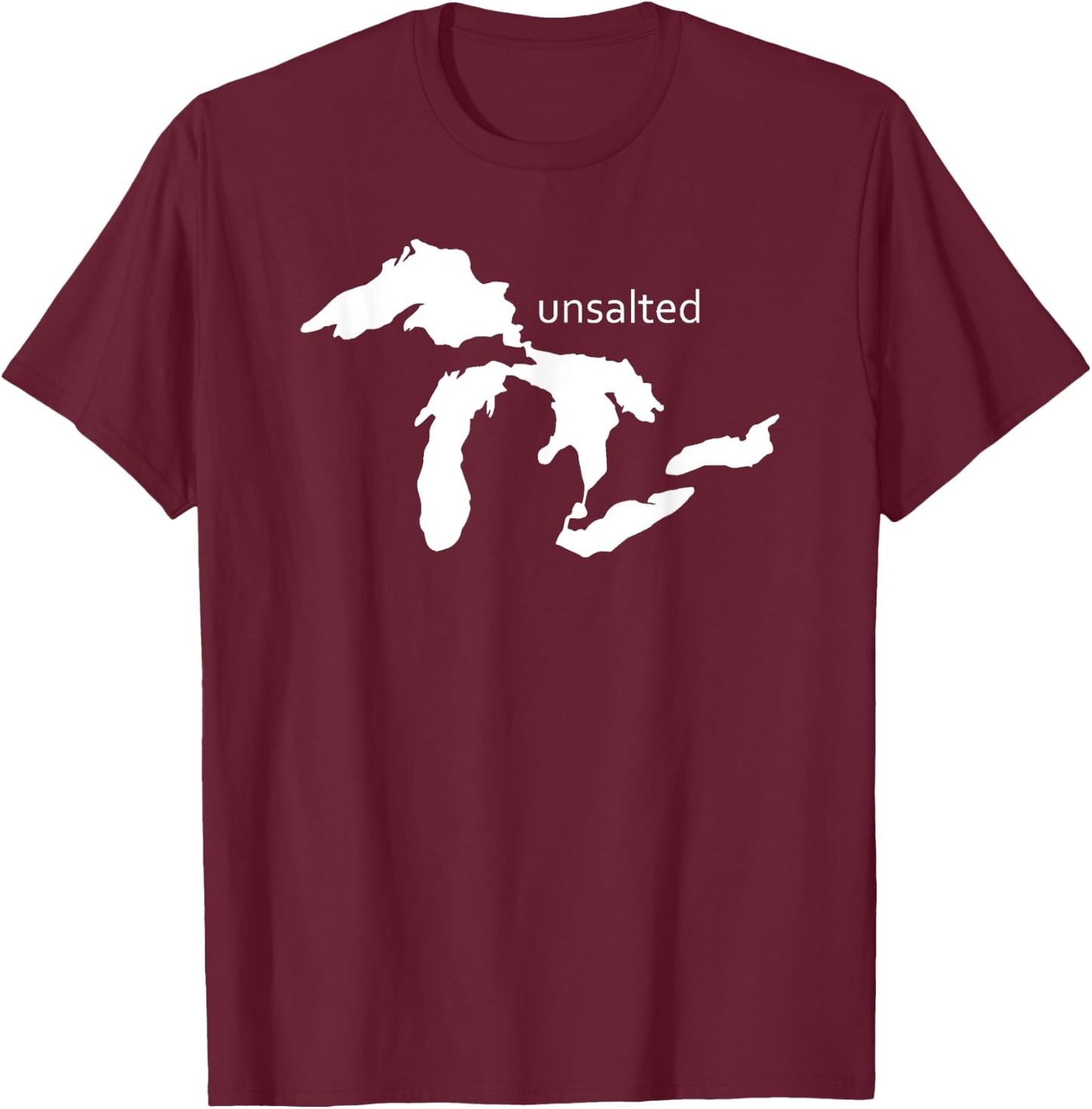 Michigan Unsalted Great Lakes Shirt , Women, Youth T-Shirt - T-Shirt | Maroon