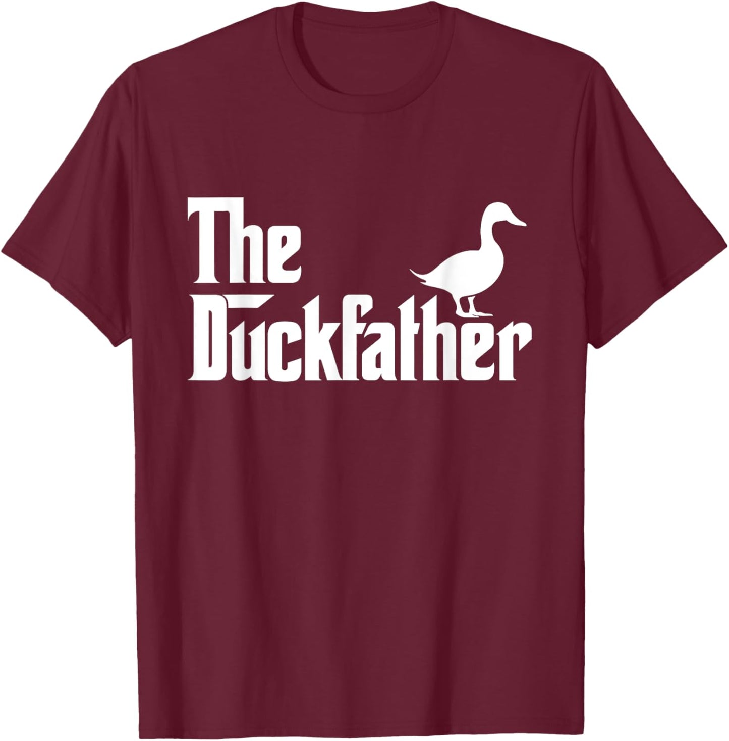 The Duckfather - Duck Lover Waterfowl Animal T-Shirt - T-Shirt | Maroon