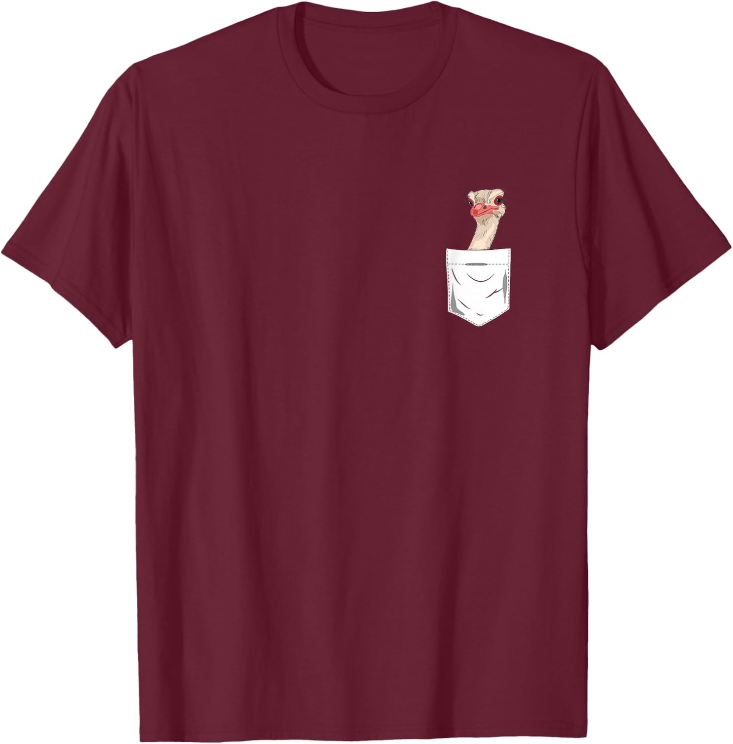Ostrich Bird in the Pocket Funny Ostrich T-Shirt - T-Shirt | Maroon