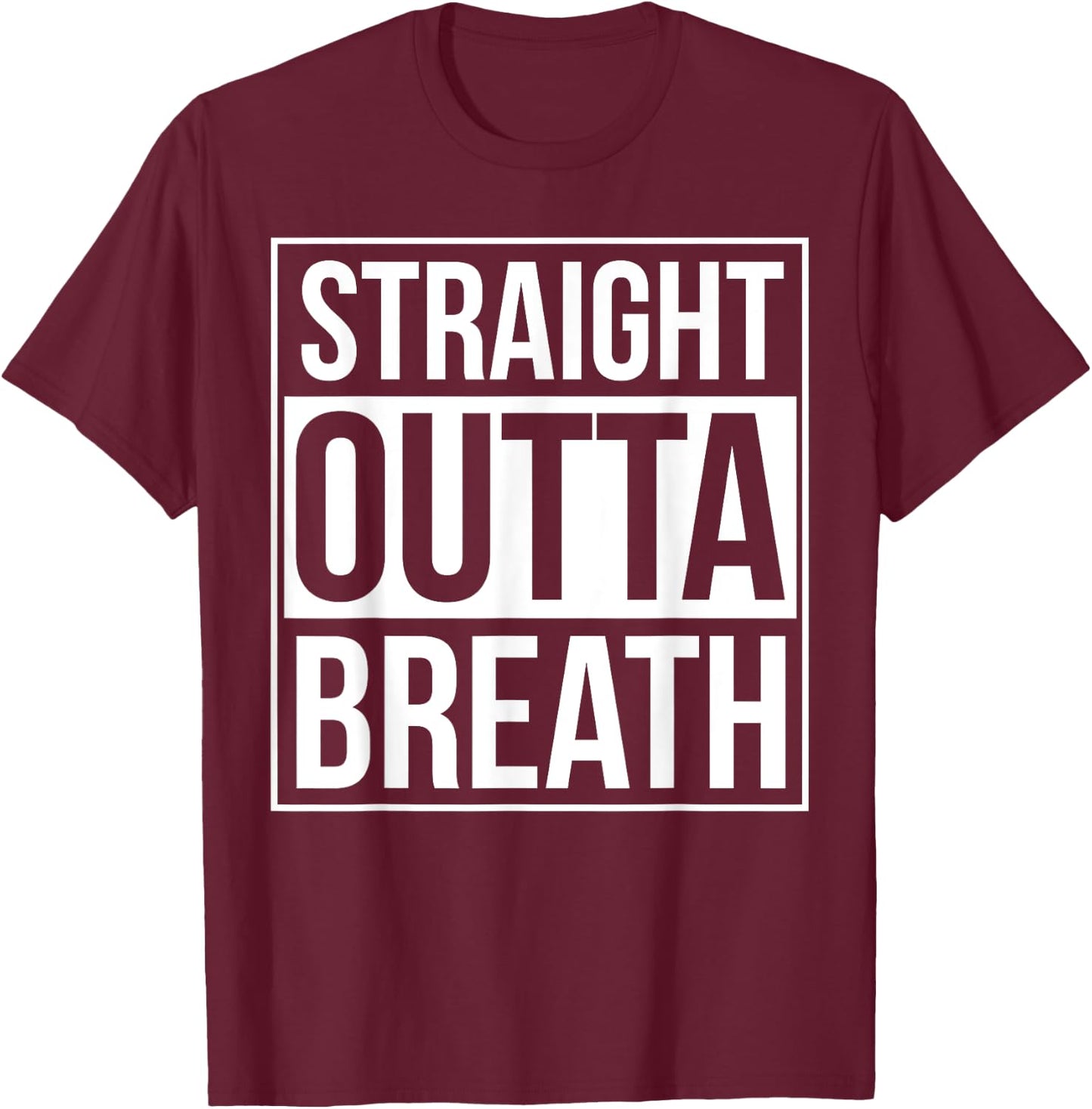 Straight Outta Breath Funny Choir Marching Band Director T-Shirt - T-Shirt | Maroon