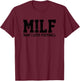 MILF Man I Love Football Funny Popular Acronym Soccer Lovers T-Shirt - T-Shirt | Maroon