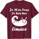Humour Limaces insecte Je m'en fous je suis une Limace T-Shirt - T-Shirt | Maroon