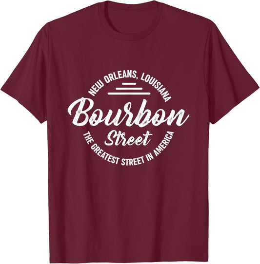 Louisiana New Orleans Bourbon Street Greatest In America T-Shirt - T-Shirt | Maroon