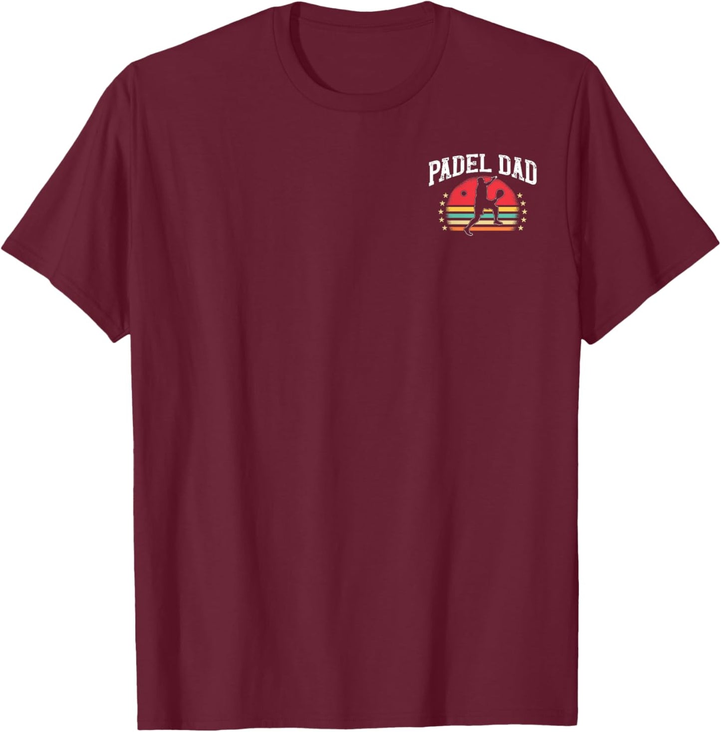 Padel Dad Platform Tennis Beach Paddleball Fathers Day T-Shirt - T-Shirt | Maroon