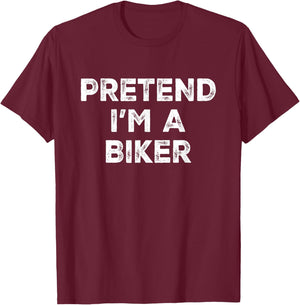 Pretend I'm A Biker Lazy Halloween Costume T-Shirt - T-Shirt | Maroon