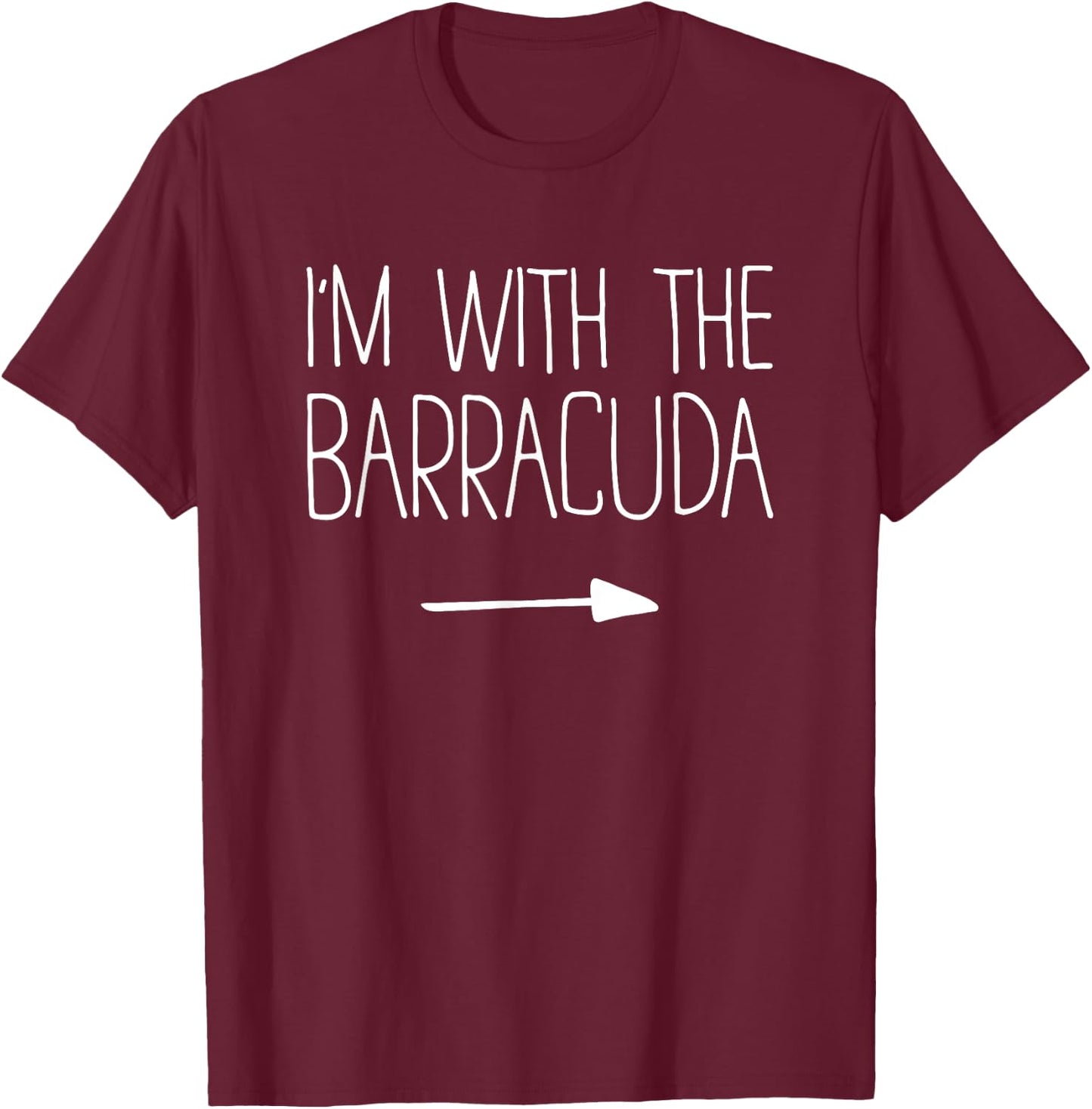 I'm With The Barracuda Shirt Adult Kids Men Women Costume T-Shirt - T-Shirt | Maroon