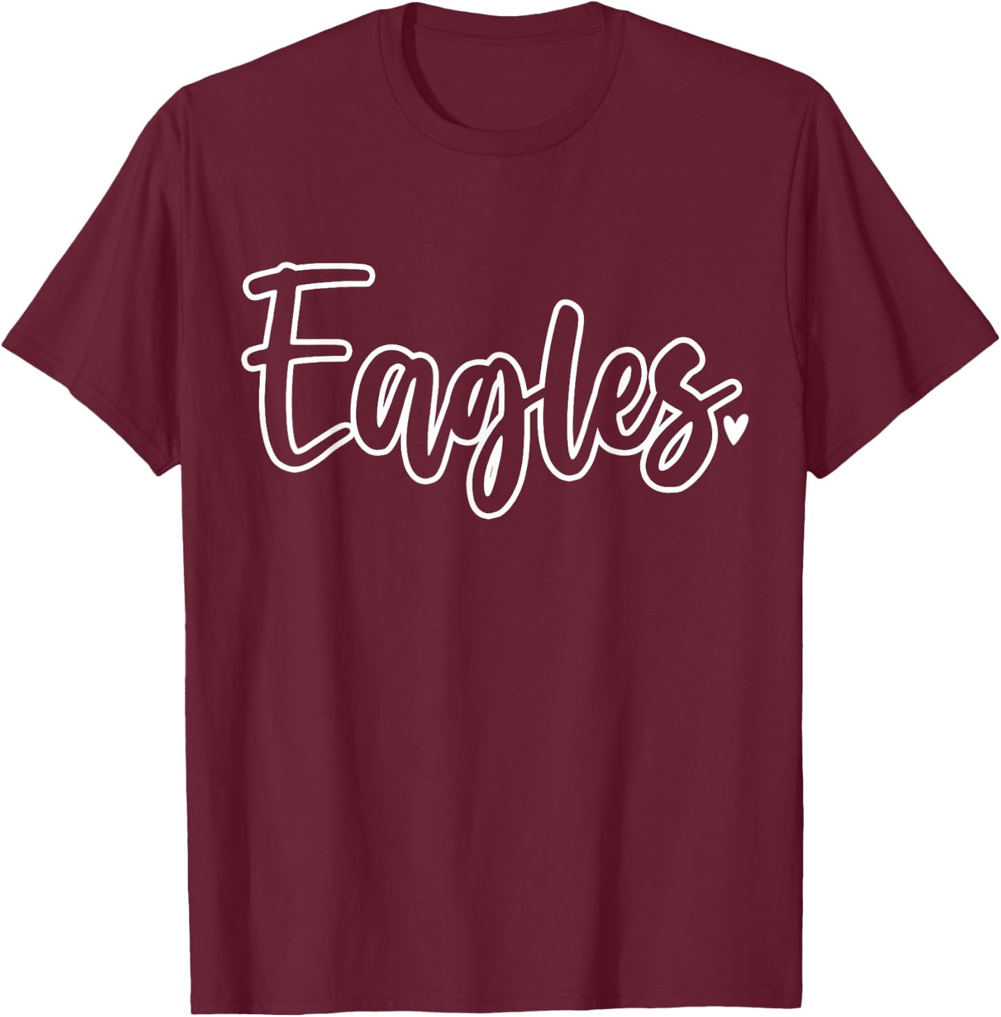 Eagles school Sports Fan Team Spirit Mascot Gift T-Shirt - T-Shirt | Maroon