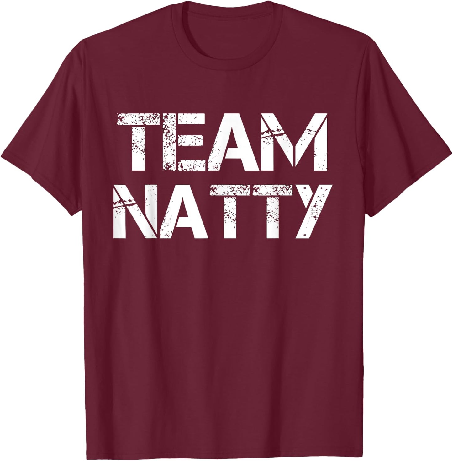 Team Natty T-Shirt - T-Shirt | Maroon