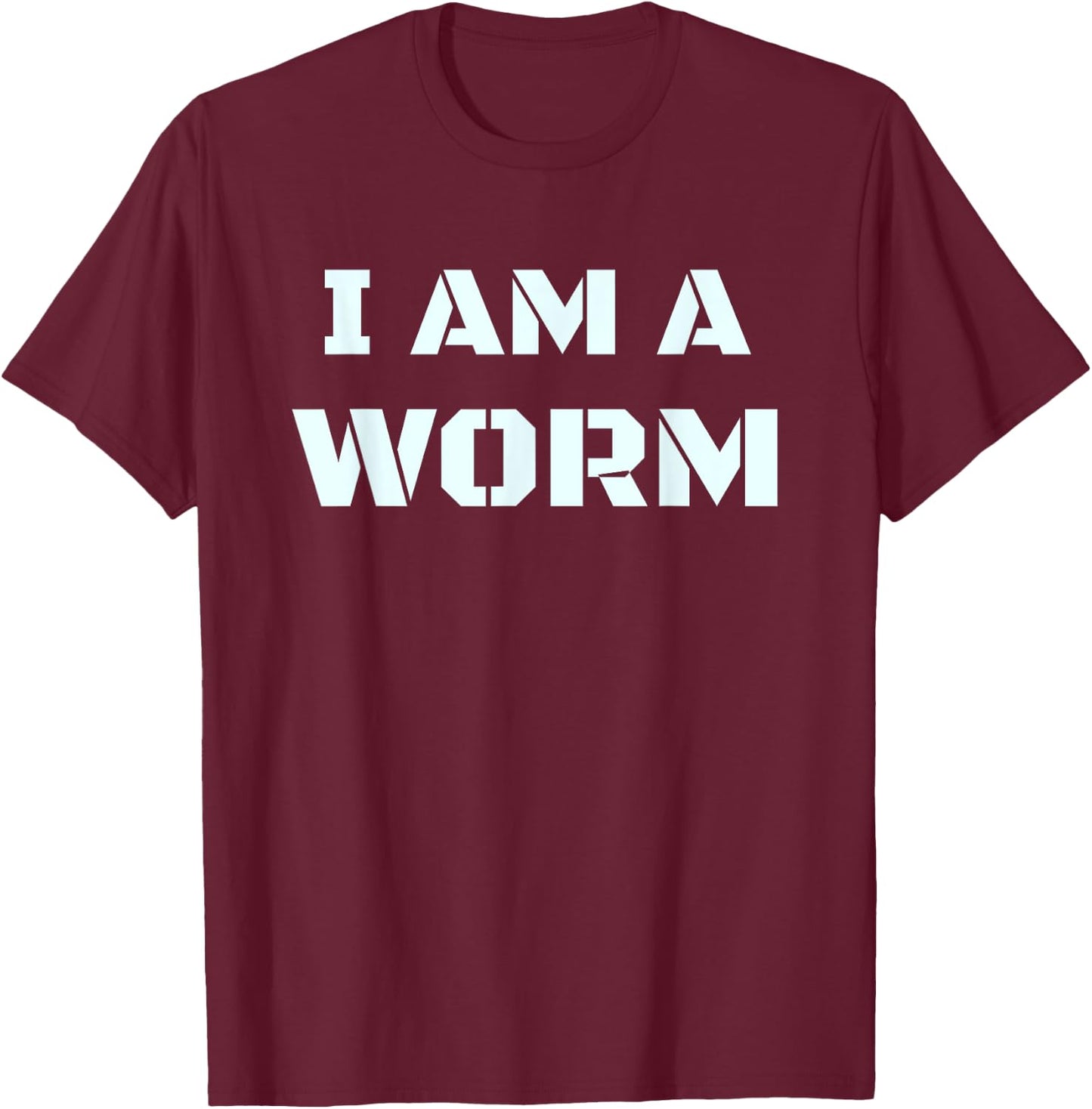I Am A Worm In Simple Costume Easy Funny T-Shirt - T-Shirt | Maroon