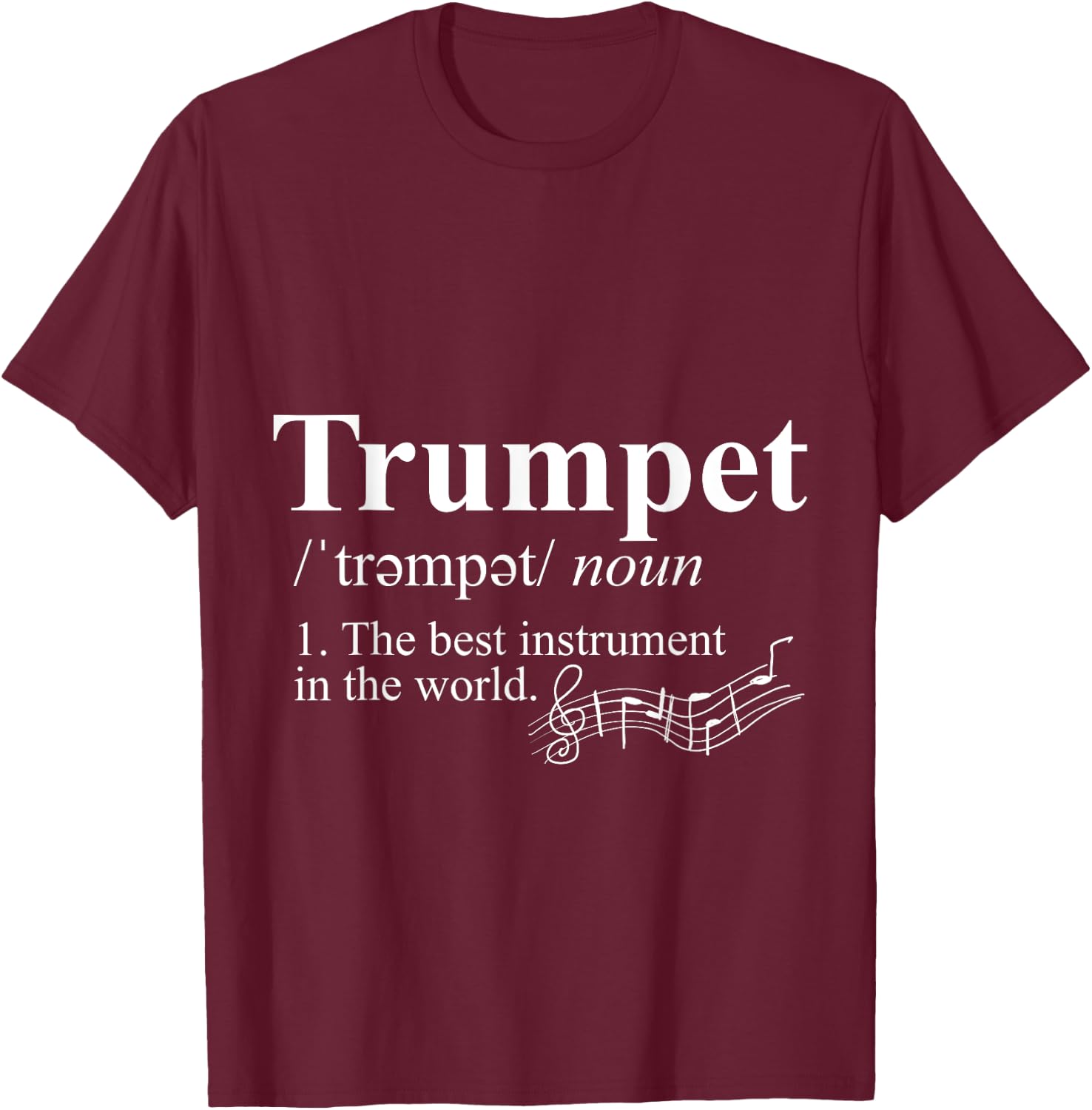 Musical Instrument Marching Band Jazz Trumpet T-Shirt - T-Shirt | Maroon