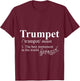 Musical Instrument Marching Band Jazz Trumpet T-Shirt - T-Shirt | Maroon