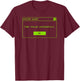 Task Failed Successfully Alert Funny Operative System Alert T-Shirt - T-Shirt | Maroon