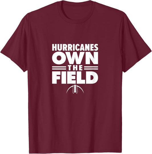 Mount Dora High School Own the Field T-Shirt - T-Shirt | Maroon