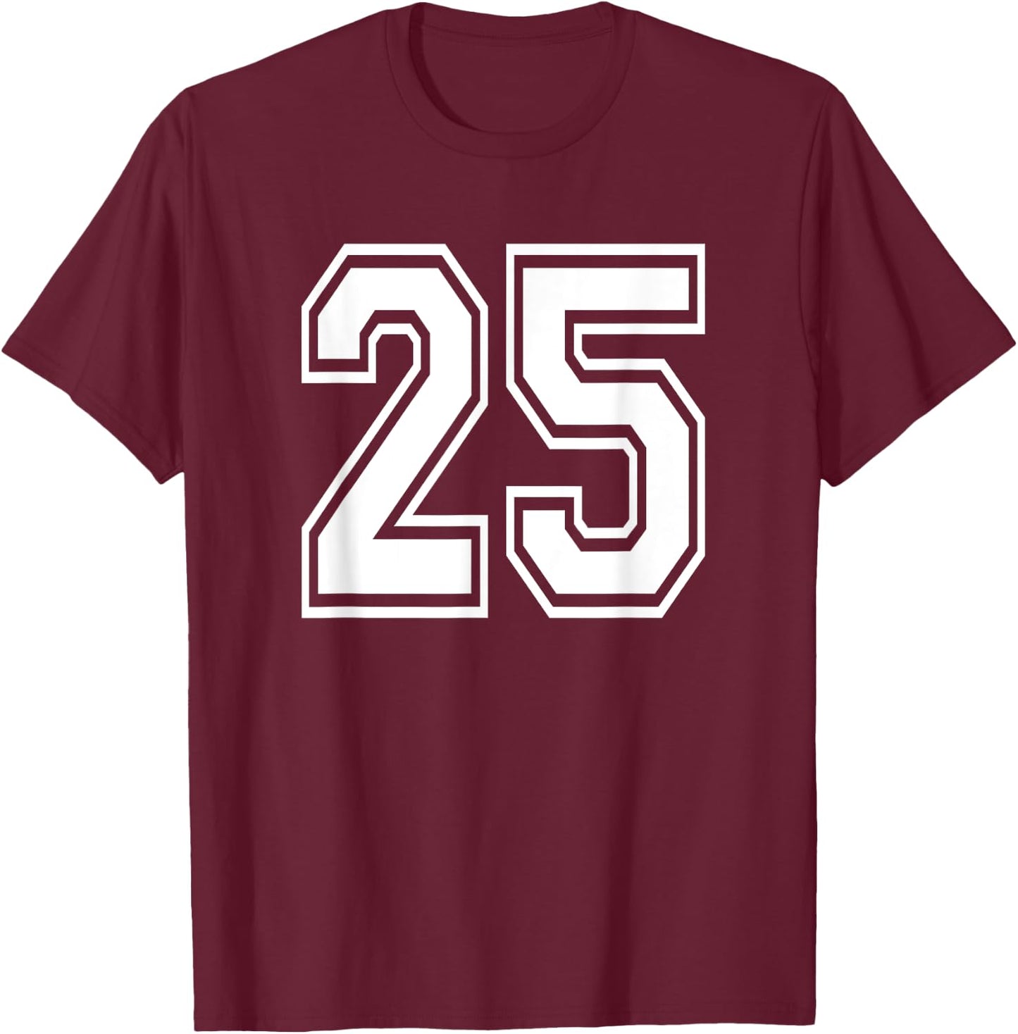 Number 25 Birthday Gift Sports Player Team Numbered Jersey T-Shirt - T-Shirt | Maroon